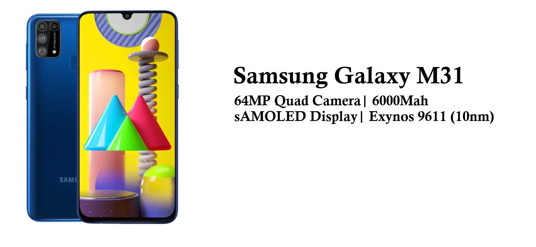 Samsung Galaxy M31 - Best Smartphones Under Rs 20,000 [November 2020]